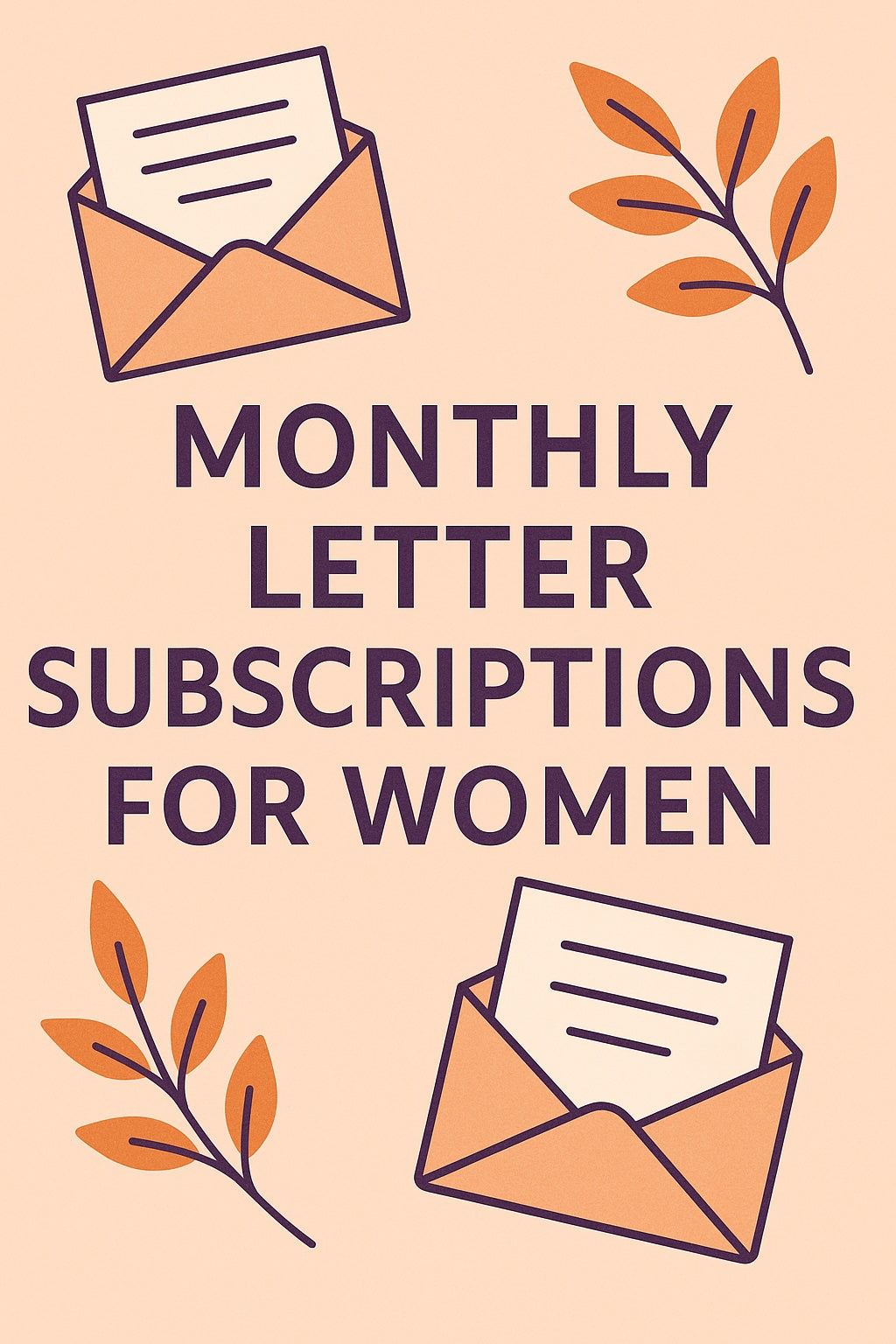 monthly letter subscriptions for women